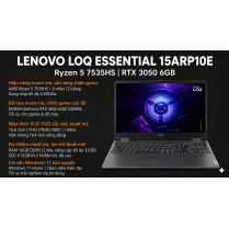 [ NEW 100%] Laptop Lenovo LOQ Essential 15ARP10E Ryzen 5 7535HS / RAM 16GB / SSD 512GB /RTX 3050 6GB / Màn 15.6 FHD 144Hz / Win 11 Home 