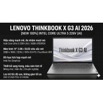 [ New 100%] Lenovo Thinkbook X G3 AI 2026 Ultra 5 226V / Ram 16GB/ SSD 512GB/ 14in 2.8K+ OLED 120Hz 