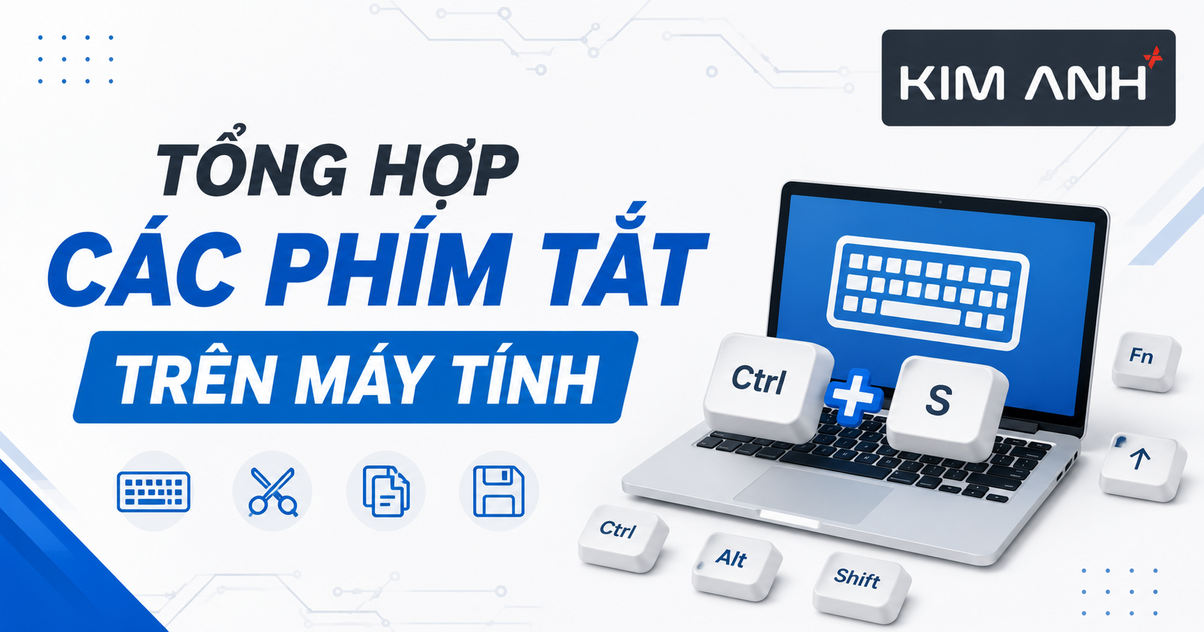 Tổng Hợp Các Phím Tắt Máy Tính Windows Đầy Đủ, Dễ Nhớ.