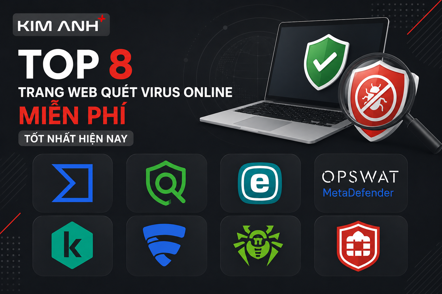 Tổng hợp những trang web quét virus online miễn phí, uy tín