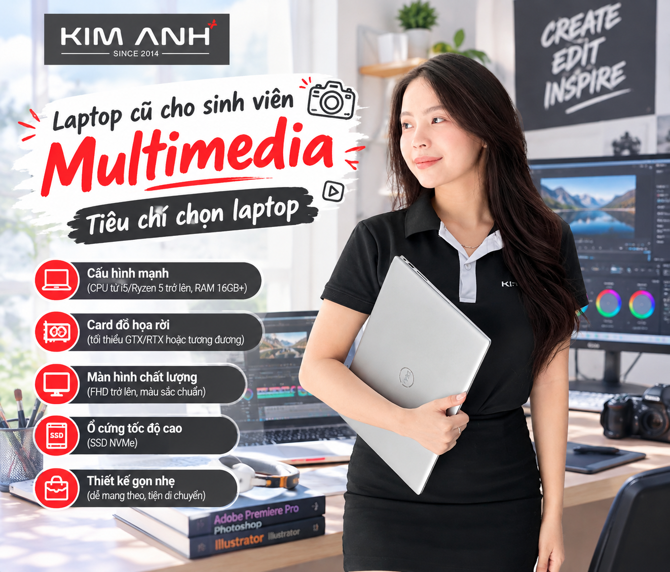 Laptop cũ cho sinh viên Multimedia: Tiêu chí chọn laptop