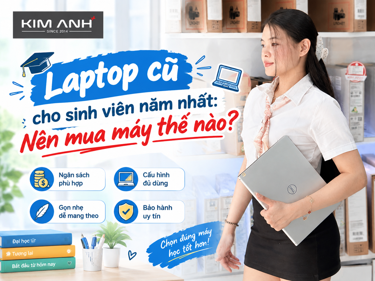 Laptop cũ cho sinh viên năm nhất: Nên mua máy thế nào? Laptop cũ cho sinh viên năm nhất: Nên mua máy thế nào?