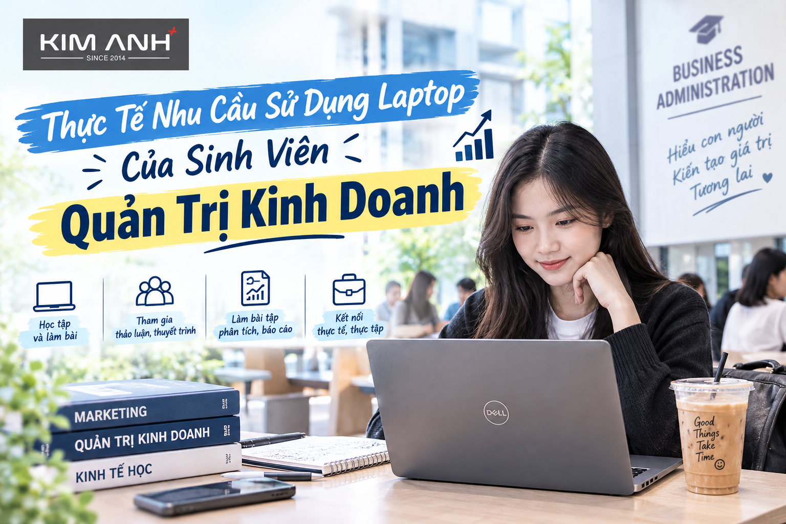 laptop cu cho sinh vien quan tri kinh doanh laptop kim anh