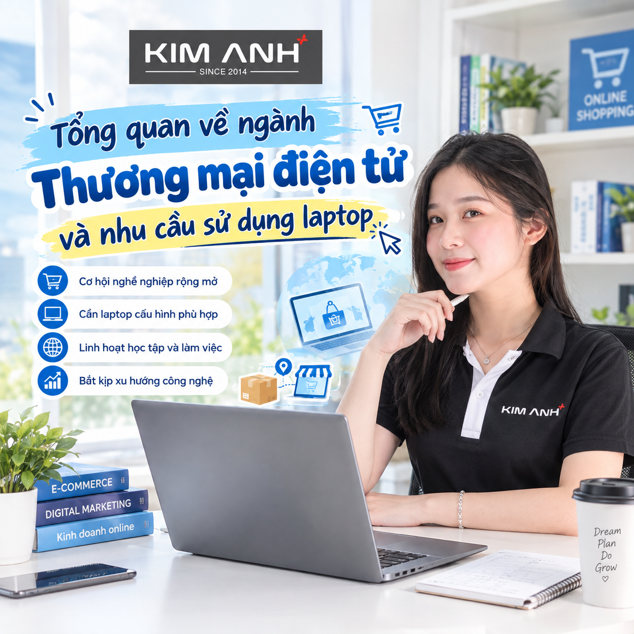 Laptop cũ cấu hình mạnh cho sinh viên Thương mại điện tử tại Laptop Kim Anh