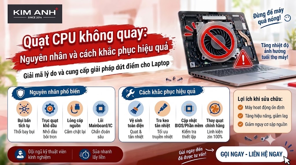 Nguyên nhân và cách khắc phục quạt CPU không quay hiệu quả Nguyên nhân và cách khắc phục quạt CPU không quay hiệu quả